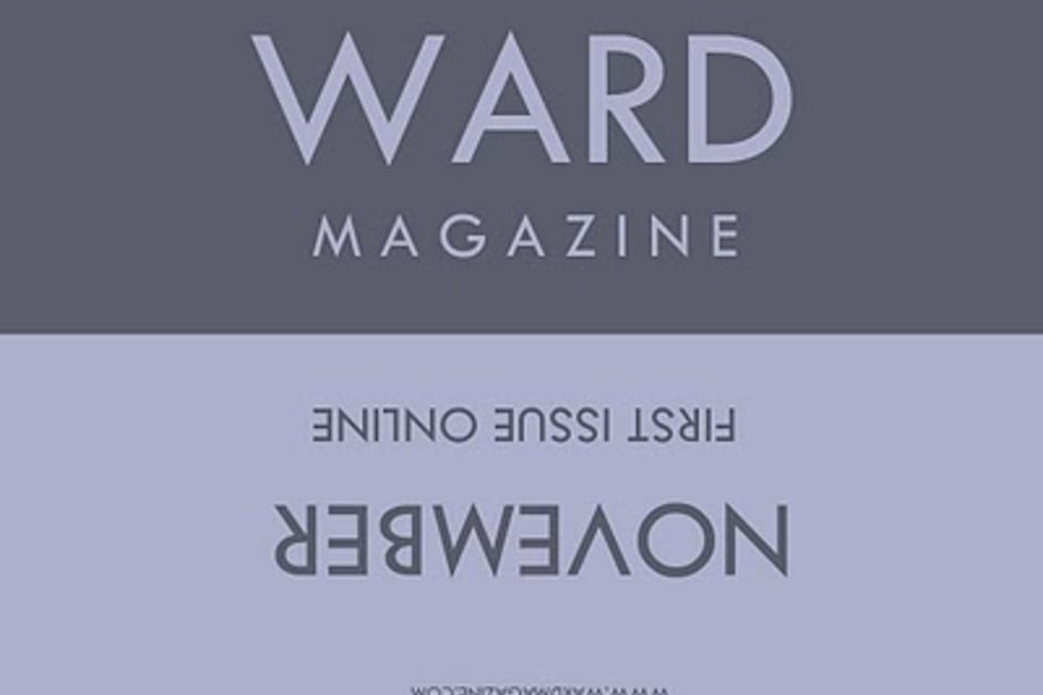 Ward Magazine coming soon
