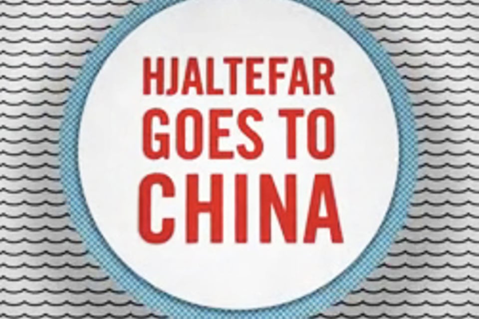Hjaltefar goes to China