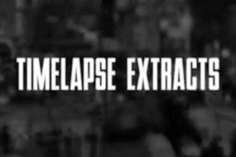 Timelapse Extracts