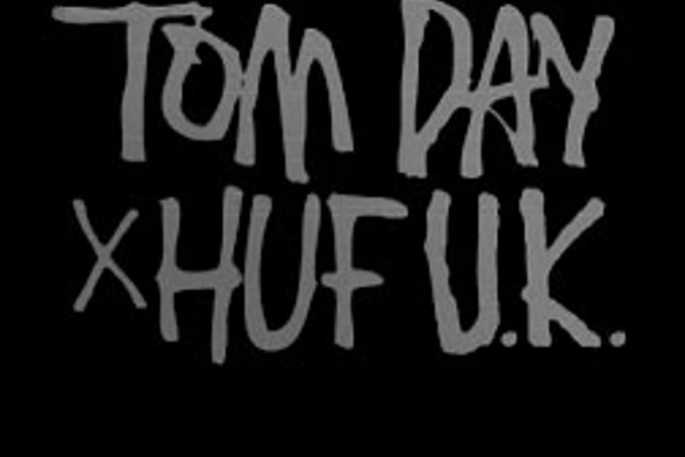 Tom Day welcome to HUF edit