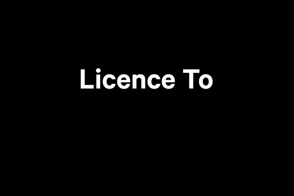 Licence To