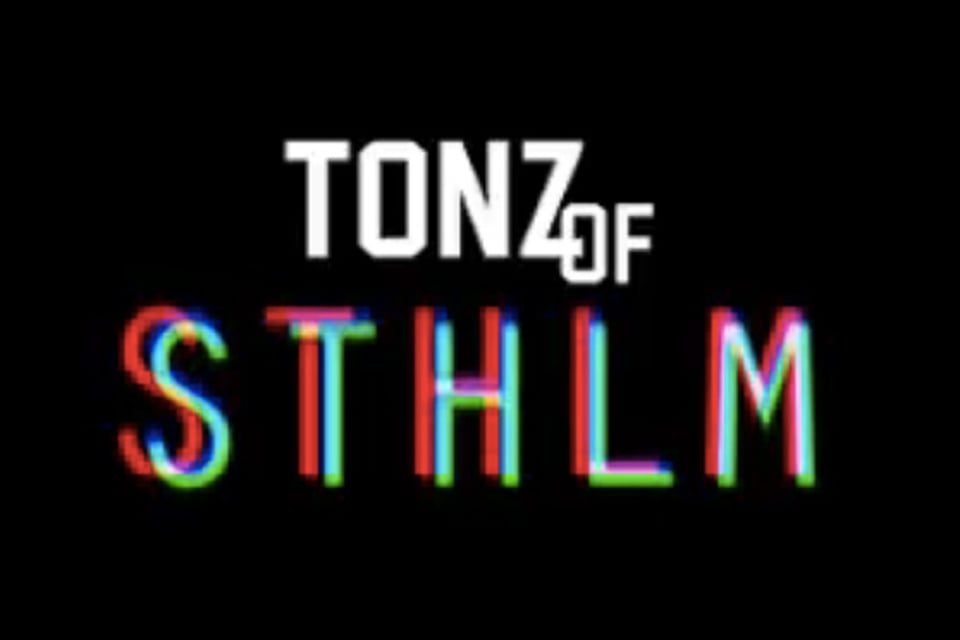 Tonz of STHLM #7
