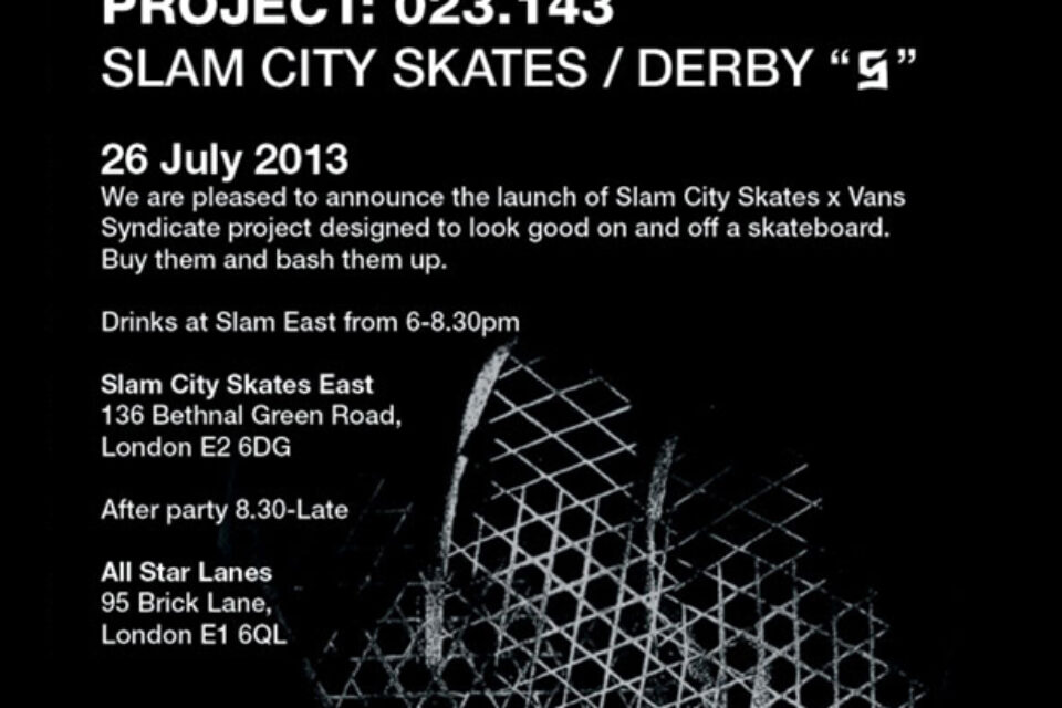 Vans X Slam City Skates launch