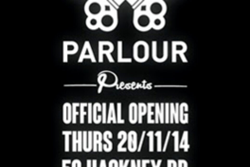 Parlour Flagship Opening