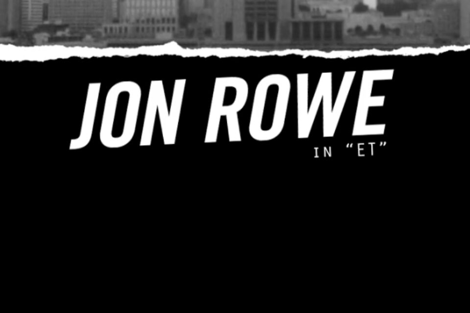 Jon Rowe in ET