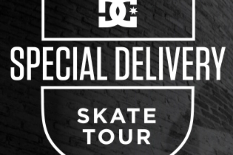 DC Special Delivery Skate Tour