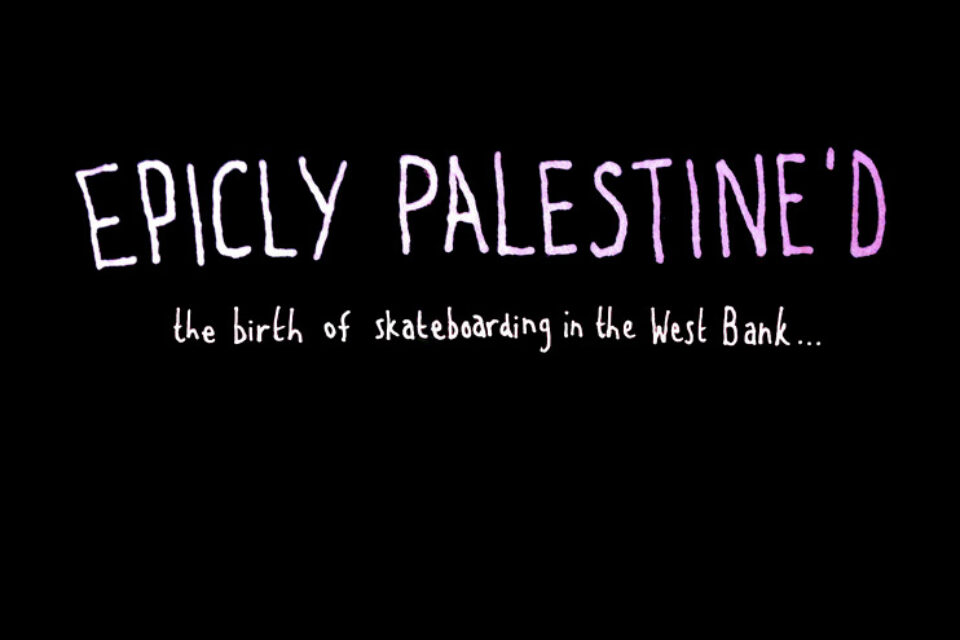 Epicly Palestine'd online in full