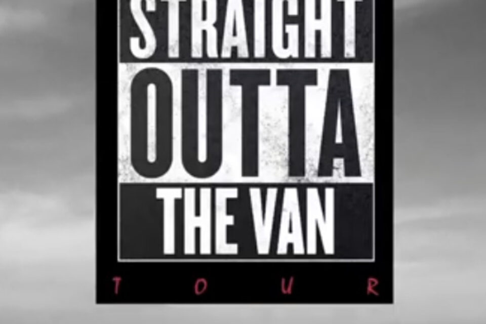 Straight Outta The Van tour