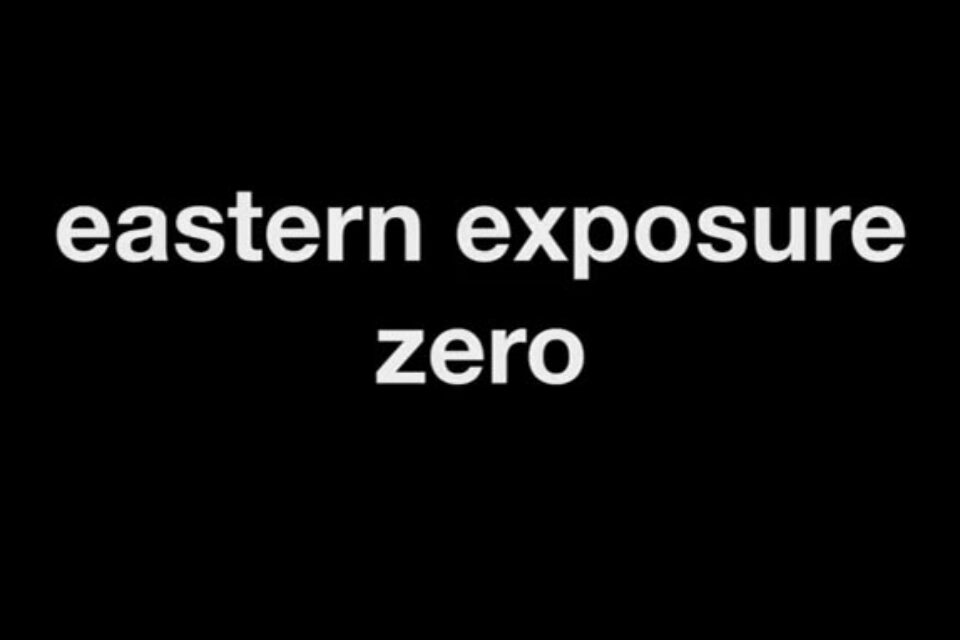 Eastern Exposure Zero