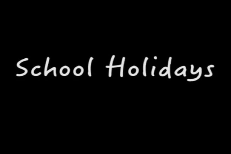 School Holidays