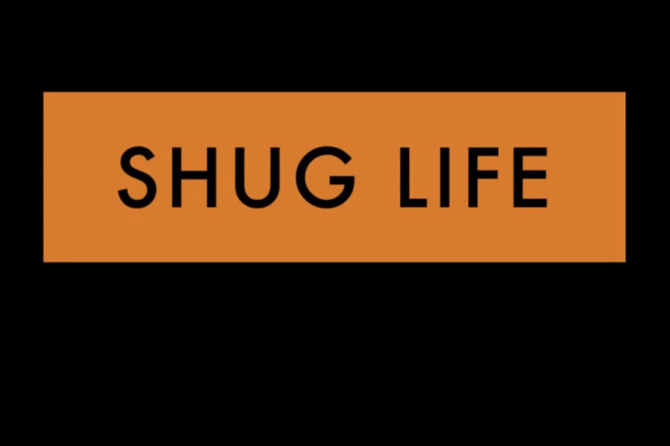 Shug Life part 01