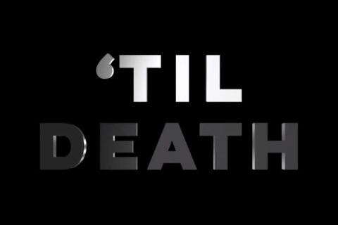‘Til Death